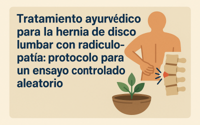 Tratamiento ayurvédico para la hernia de disco lumbar con radiculopatía: protocolo para un ensayo controlado aleatorio